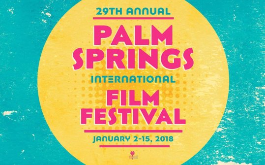 Palm Springs International Film Festival 2018